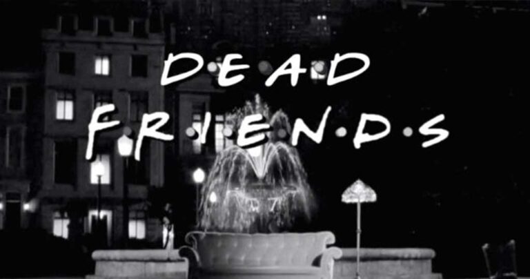 Πως θα ήταν τα “Φιλαράκια” αν ήταν ταινία τρόμου;